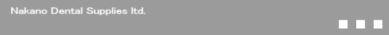 Nakano Dental Supplies ltd.